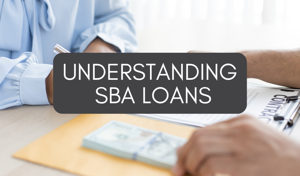 Navigating SBA Loans